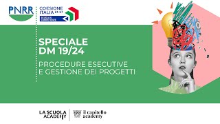 SPECIALE DM 1924 procedure esecutive e gestione dei progetti [upl. by Aydan]