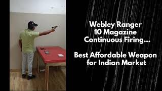 WEBLEY RANGER  10 MAGAZINE  CONTINUOUS FIRING [upl. by Malsi212]