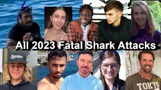 All 2023 Fatal Shark Attacks [upl. by Ylekalb43]