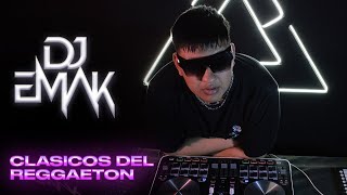 CLASICOS DEL REGGAETON  LIVE SET DJEmaK [upl. by Humberto]