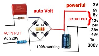 How to make auto volt convert 220v ac to dc 3v 6v8v 12v 24v 36v 48v to 300v Dc 100 working [upl. by Orabla762]