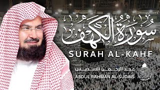 سورة الكهف كاملة للشيخ عبد الرحمن السديس أجمل تلاوة في يوم الجمعة المباركة Surah Al Kahf Al Sudais [upl. by Henke]