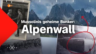 Alpenwall  Mussolinis geheime Bunker gegen Hitler  Terra X [upl. by Bradlee]