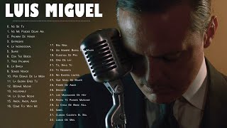 LUIS MIGUEL 30 GRANDES EXITOS SUS MEJORES CANCIONES  LUIS MIGUEL 90s Sus EXITOS Romanticos [upl. by Diet]