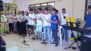 Marcha Filipina  Rev Fr Ferdinand Alvarez  Holy Cross Gospel Singers [upl. by Jer]