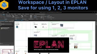 EPLAN Electric P8 Workspace  Layout  Save for using 1 2 3 monitors eplan eplanp8 electrical [upl. by Lubow]