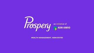 Prospery  Wealth Management Reinvented [upl. by Ilecara]