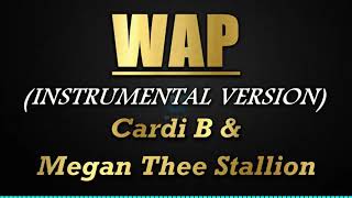 WAP  Cardi B amp Megan Thee Stallion InstrumentalNo Lyrics [upl. by Athelstan]