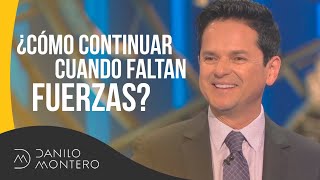 ¿Cómo continuar cuando faltan fuerzas Parte 2 de prédica de Isaías 40  Danilo Montero  Prédicas [upl. by Kaplan]