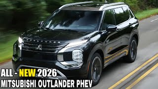 2026 MITSUBISHI OUTLANDER PHEV  RedesignExterior Interior amp Specs [upl. by Kama742]