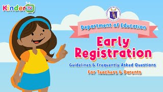 Early Registration Guidelines amp FAQs [upl. by Apollo721]