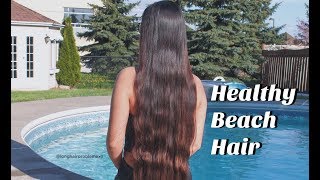 How I Keep My Hair Healthy At The BeachBy The Pool [upl. by Adeehsar487]