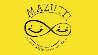 Mazutti – Dżungla Kwitu [upl. by Bergeron352]