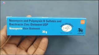 Neosporin Skin Ointment  Neosporin Ointment  Neomycin and Polymyxin B Sulfates and Bacitracin Zinc [upl. by Amiaj]