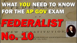 Document 5 Federalist No 10 AP Government [upl. by Ainel]