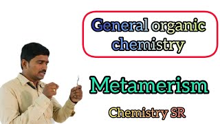 General organic chemistry L19 MetamerismChemistrySR [upl. by Ennayllek]