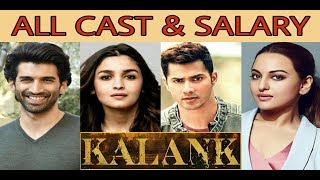 Kalank Movie  All Cast And Salary  Varun Dhawan  Alia Bhatt  Full Actors [upl. by Ianahs]