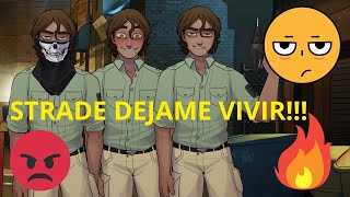 STRADE DEJAME VIVIR DE UNA BENDITA VEZQAQJugando Boyfrient to death en españolRuta Stradeparte2 [upl. by Htenywg]