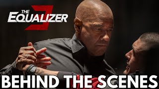 The Equalizer 3 Behind The Scenes [upl. by Janice]