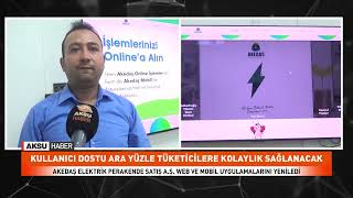 AKEDAŞ PERAKENDEDE DİJİTAL DÖNÜŞÜM  AKSU TV [upl. by Nary]