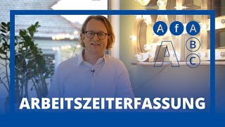 Pflicht zur Arbeitszeiterfassung – AfA Update [upl. by Isa]