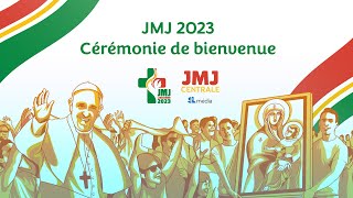 Les JMJ 2023 à Lisbonne au Portugal avec le pape François  Cérémonie de bienvenue [upl. by Arza505]