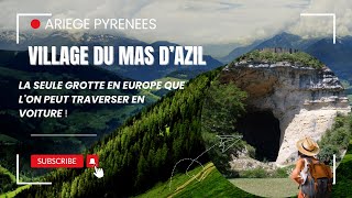 Le Mas dAzil  Histoire Art et Aventure au Cœur de lAriège [upl. by Lazaro]