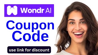 Wondr Ai Coupon Code  Saving 50 On Plans [upl. by Lessig330]