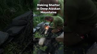 Making Shelter In Deep Alaska Mountains For Camping [upl. by Isolde943]