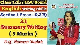 English  31 Summary Writing  Writing Skills  Class 12th  Section Three  3 Marks [upl. by Atig116]