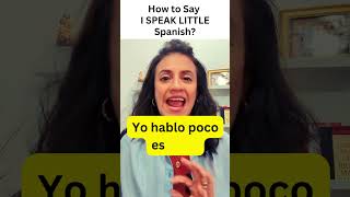 I SPEAK LITTLE SPANISH Learn Spanish [upl. by Azeret]