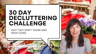 30 Day Decluttering Challenge  Why they dont work [upl. by Annek]