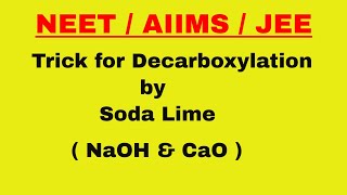 Decarboxylation trick  Soda lime Decorboxylation of organic chemistry for NEET [upl. by Oram]