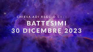 Battesimi 30 Dicembre 2023 [upl. by Kono]