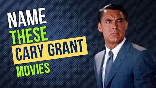 Cary Grant Movies Quiz [upl. by Wolfy]