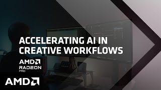 Experience the Power of AMD Radeon™ PRO Graphics and AI in Your Workflow [upl. by Owena524]