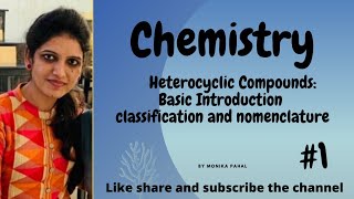 Heterocyclic Compounds Basic introduction Classification and NomenclatureBSc 3rd yearMSc [upl. by Mcfadden]