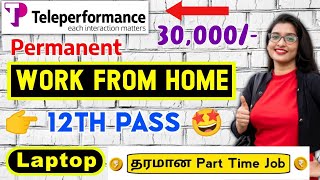 Teleperformance Work From Home Job💸மாதம் ₹ 30000 💥Wok From Home Part time Job  No Investment  SVA [upl. by Oemac975]