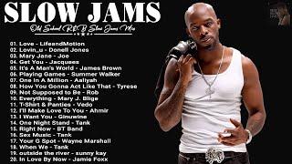 Top Old School RampB Slow Jams  R Kelly Tyrese Joe Keith Sweat amp More [upl. by Adnohrahs997]