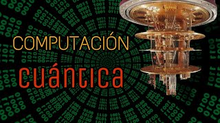 COMPUTACIÓN CUÁNTICA en MENOS de 5 MIN💻🧬  ¿Qué es la Computación Cuántica [upl. by Gaile518]