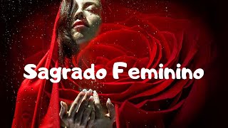 Mantra para Despertar o Sagrado Feminino  Desbloqueio do Âmbito Amoroso [upl. by Ynnig]