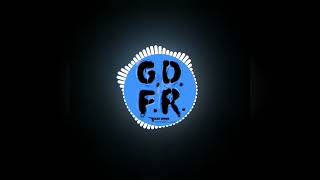 GDFR  Remix  dj viral tik tok at 105 [upl. by Odie]