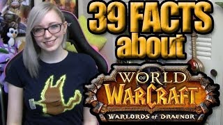 39 Facts About Warlords of Draenor  39 Things  TradeChat [upl. by Robina668]