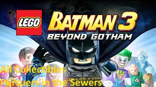 Lego Batman 3  Pursuers in the Sewers  All Collectibles [upl. by Jacquette672]