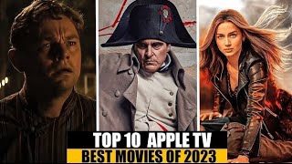 Top 10 Best Apple Tv Movies of 2023 You Must Watch [upl. by Wiltz]