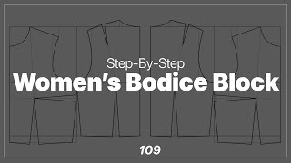 Bodice Block Drafting For Women Pattern Making Tutorial [upl. by Abbi]