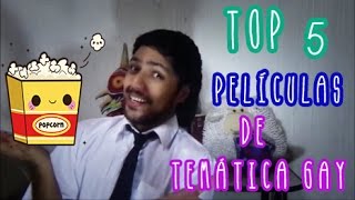 GayTeam  Top 5 Mejores películas de temática Gay  MORTY [upl. by Yrem]