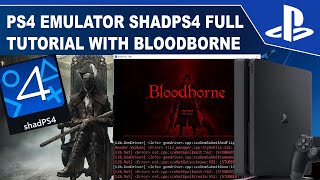 ShadPS4 Emulator Full setup Tutorial With Bloodborne [upl. by Sillsby]