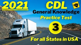 2021 CDL GENERAL KNOWLEDGE PRACTICE TEST PART 3 Questions amp Answers [upl. by Lered239]