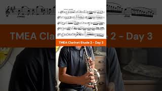 TMEA Clarinet Etude 2  Day 3 Progress tmea [upl. by Ignacia]